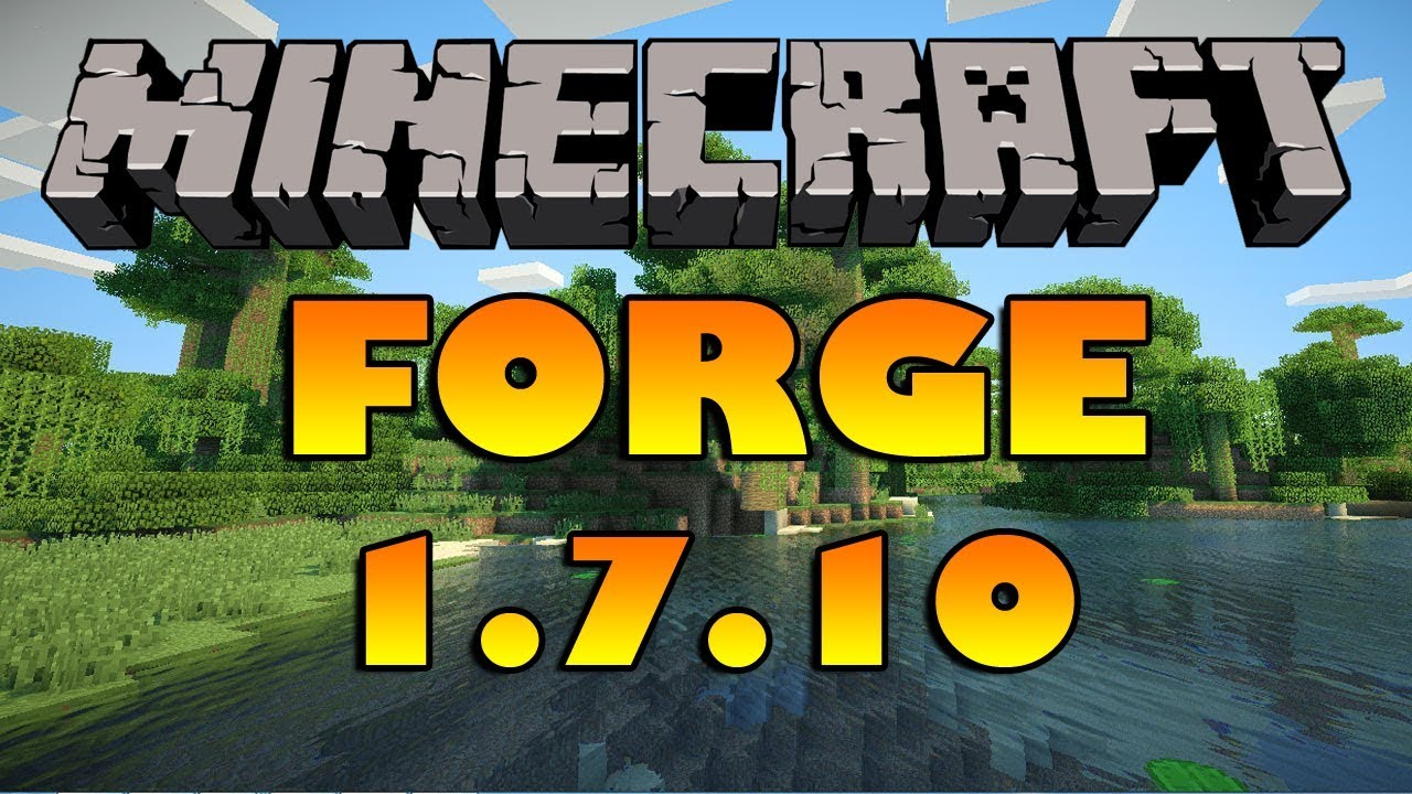forge 1.7.10